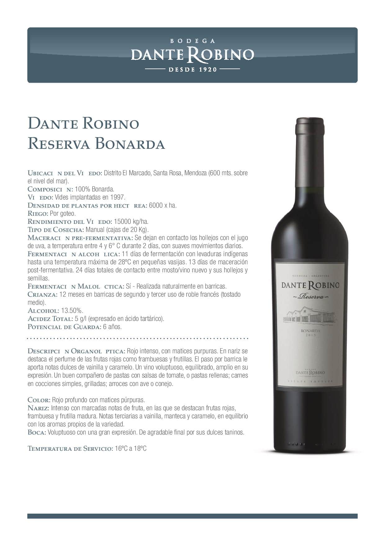 Dante Robino Reserva Bonarda 2015