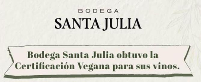 Bodega Santa Julia obtuvo la certificación vegana para sus vinos