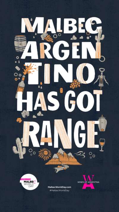 Malbec World Day - Malbec Argentino’s got range